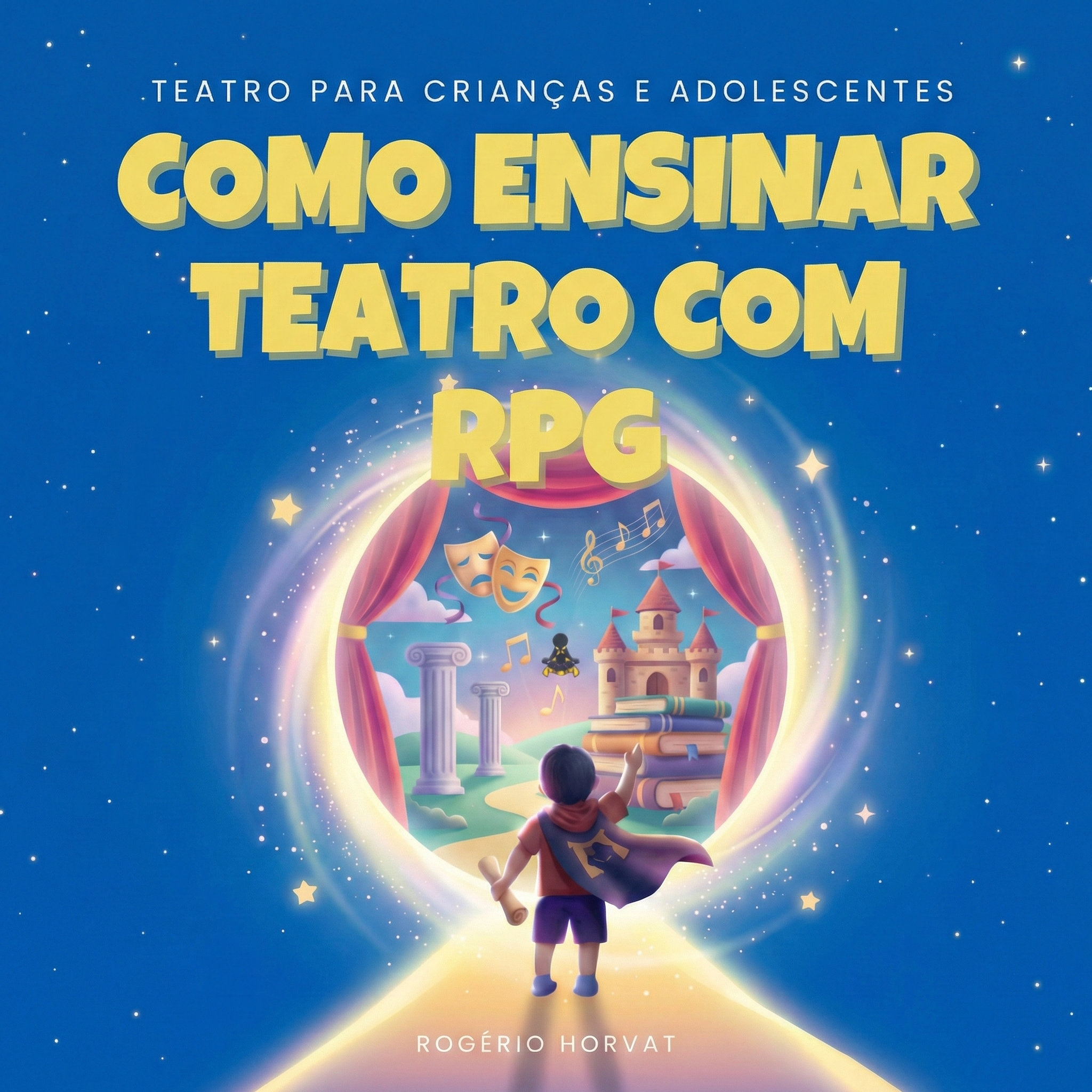 Capa do e-book COMO ENSINAR TEATRO COM RPG